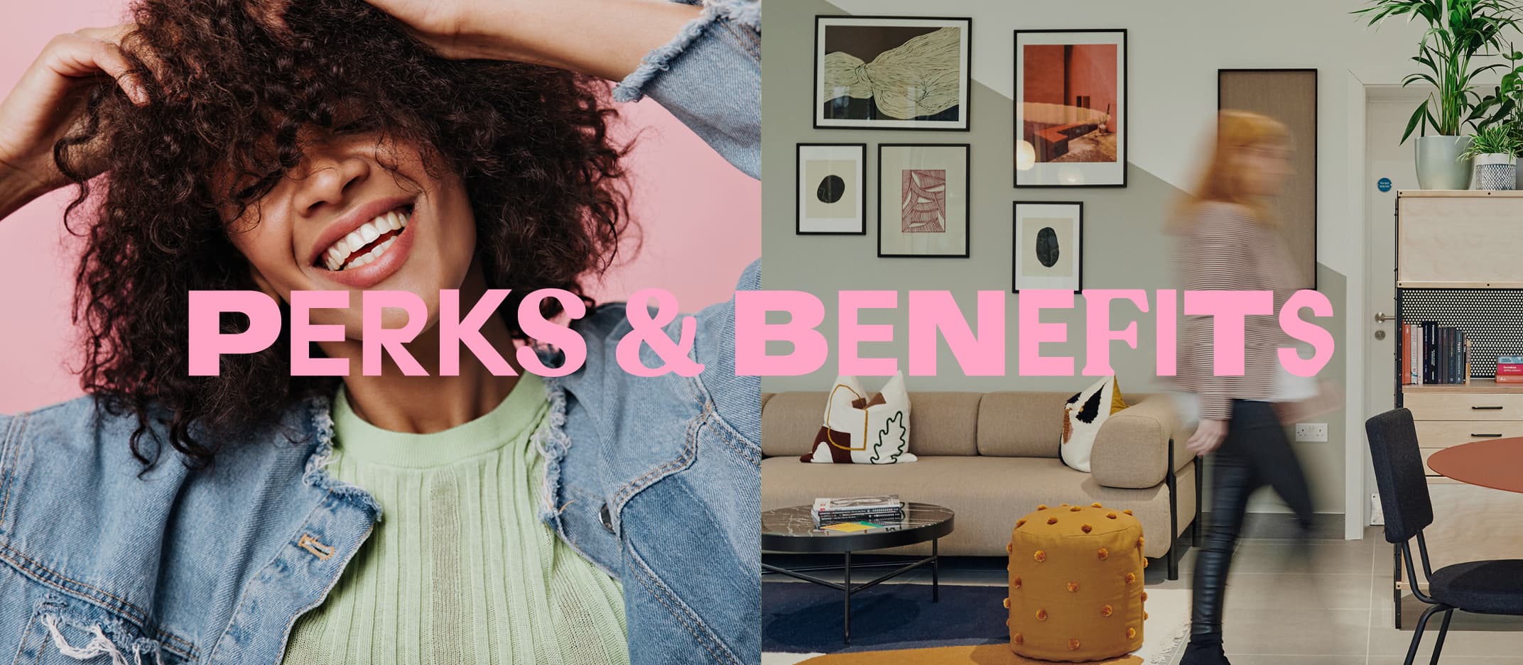 Headshot of girl smiling with words 'perks and benefits' layered over